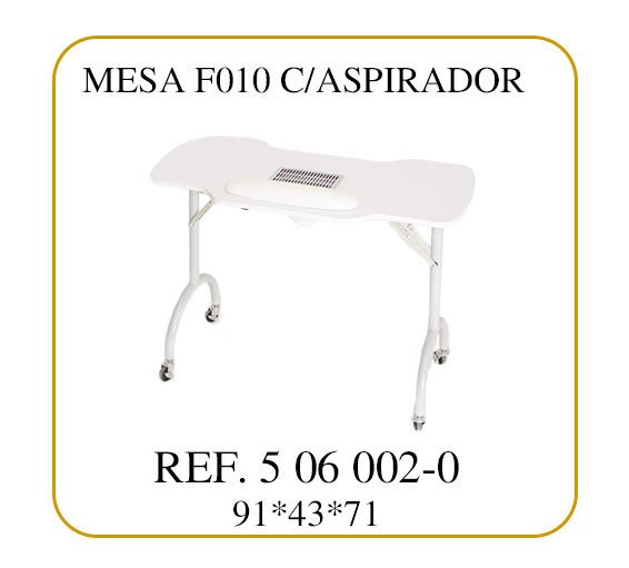 MESA MANICURA F010 CON ASPIRADOR （91X43X71CM）