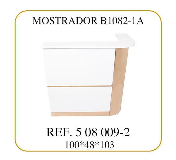 MOSTRADOR B1082-1A （100*48*103CM）